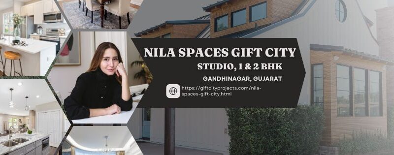 Nila Spaces Gift City