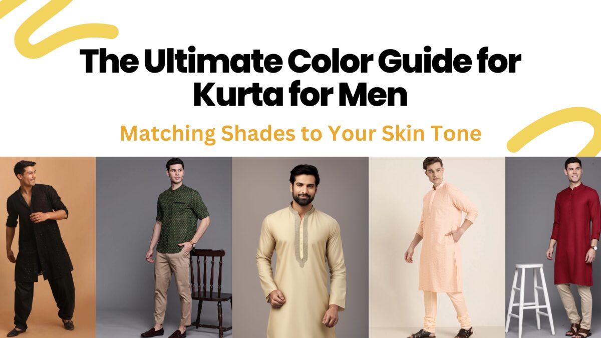 The Ultimate Color Guide for Kurta for Men