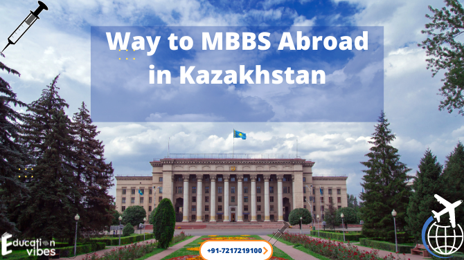 MBBS IN KAZAKHSTAN