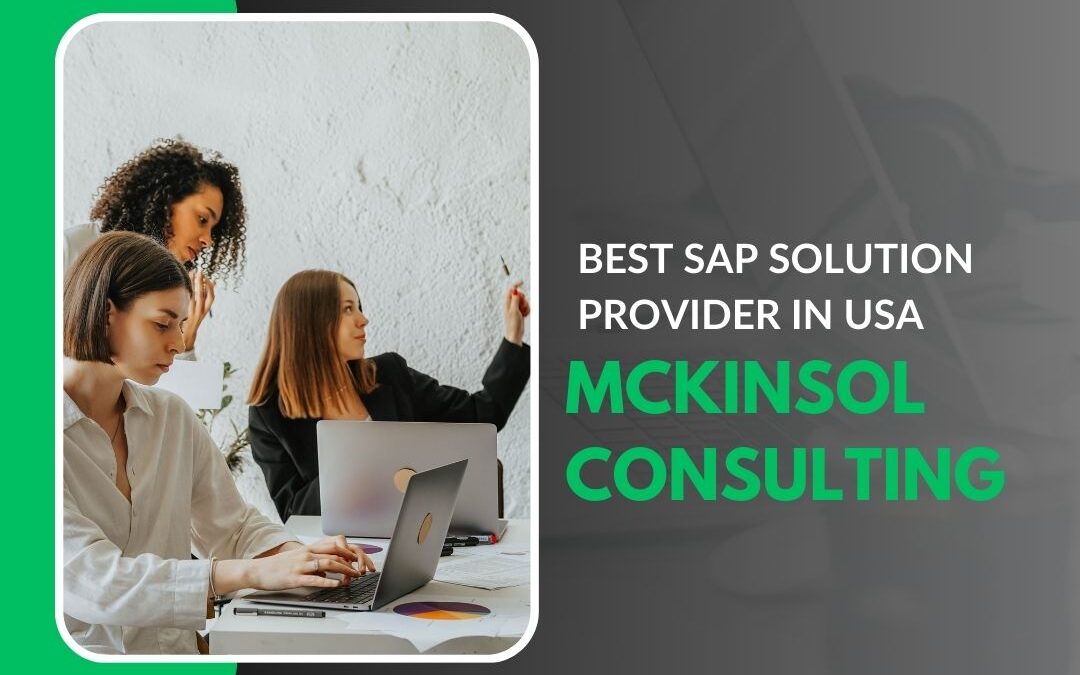 Best SAP consulting services in USA McKinsol Consulting