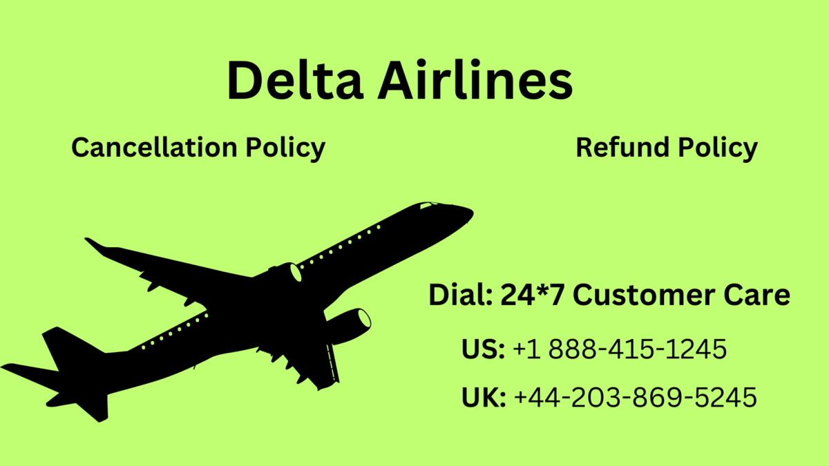 How many days before a Delta flight can you cancel? Call☎ 1-888-415-1245