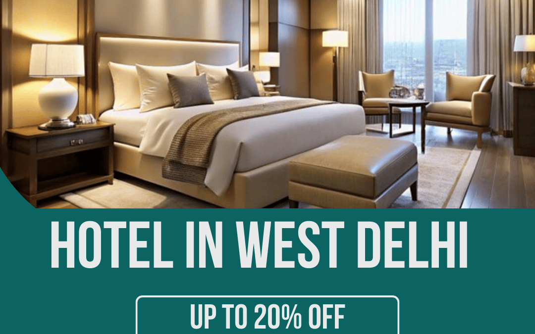 Experience luxury and comfort at a premier hotel in West Delhi