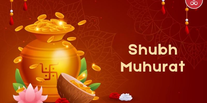 Shubh Muhurat