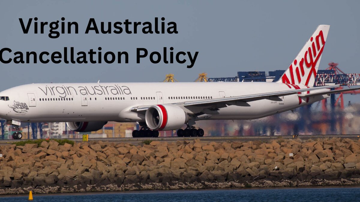 Virgin Australia Cancellation Policy