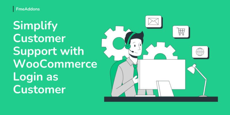 woocommerce login as customer