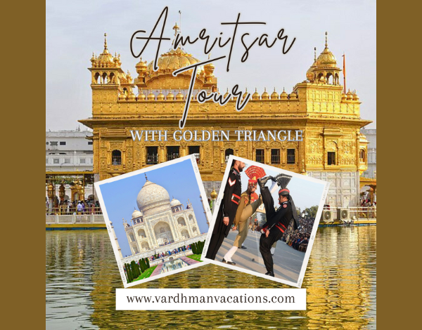 golden triangle tour with amritsar