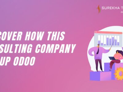 Discover How This Consulting Company Set Up Odoo