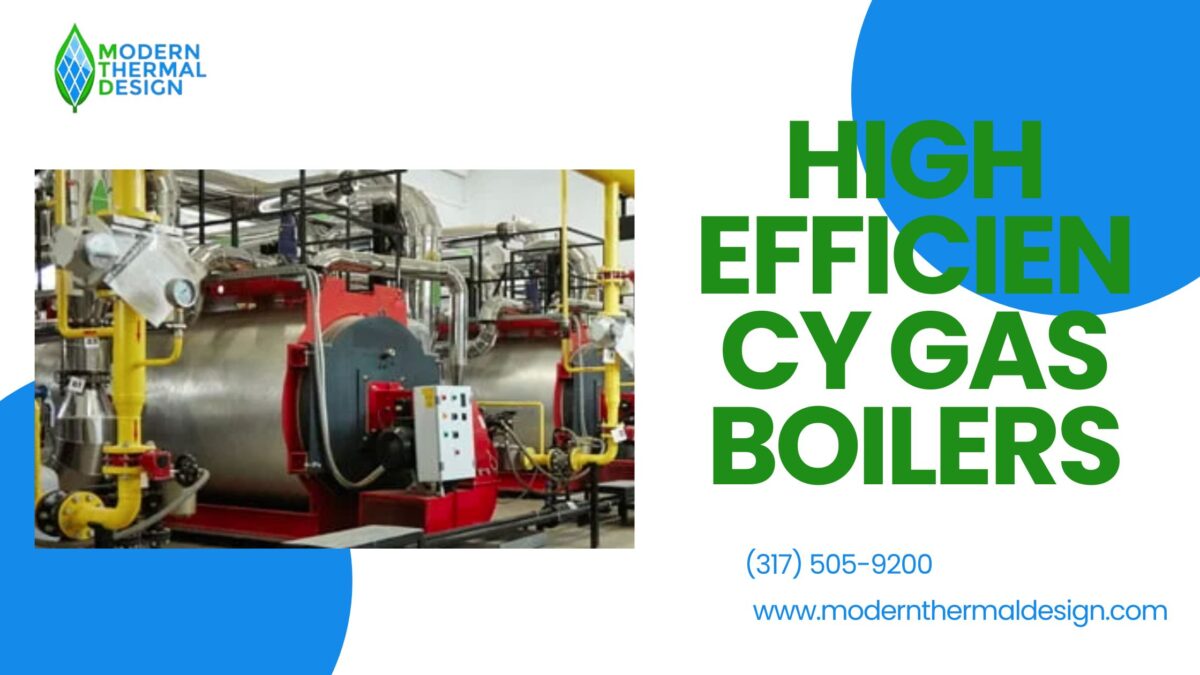 High Efficiency Gas Boilers