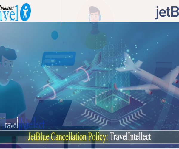 JetBlue Cancellation Policy