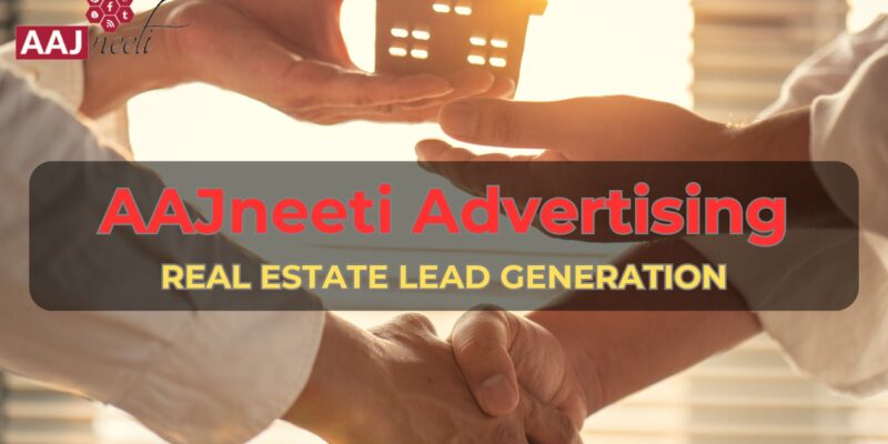 b2b lead generation companies with aajneeti advertising