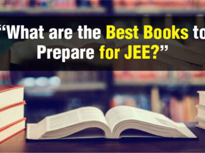 Best Books to Prepare for JEE Main & Advanced 2025