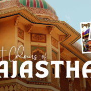 Rajasthan Tours- Best Tour of Land of Kings