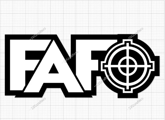 FAFO Meaning